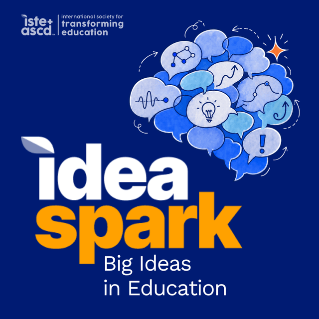 IdeaSpark: Big Ideas in Education