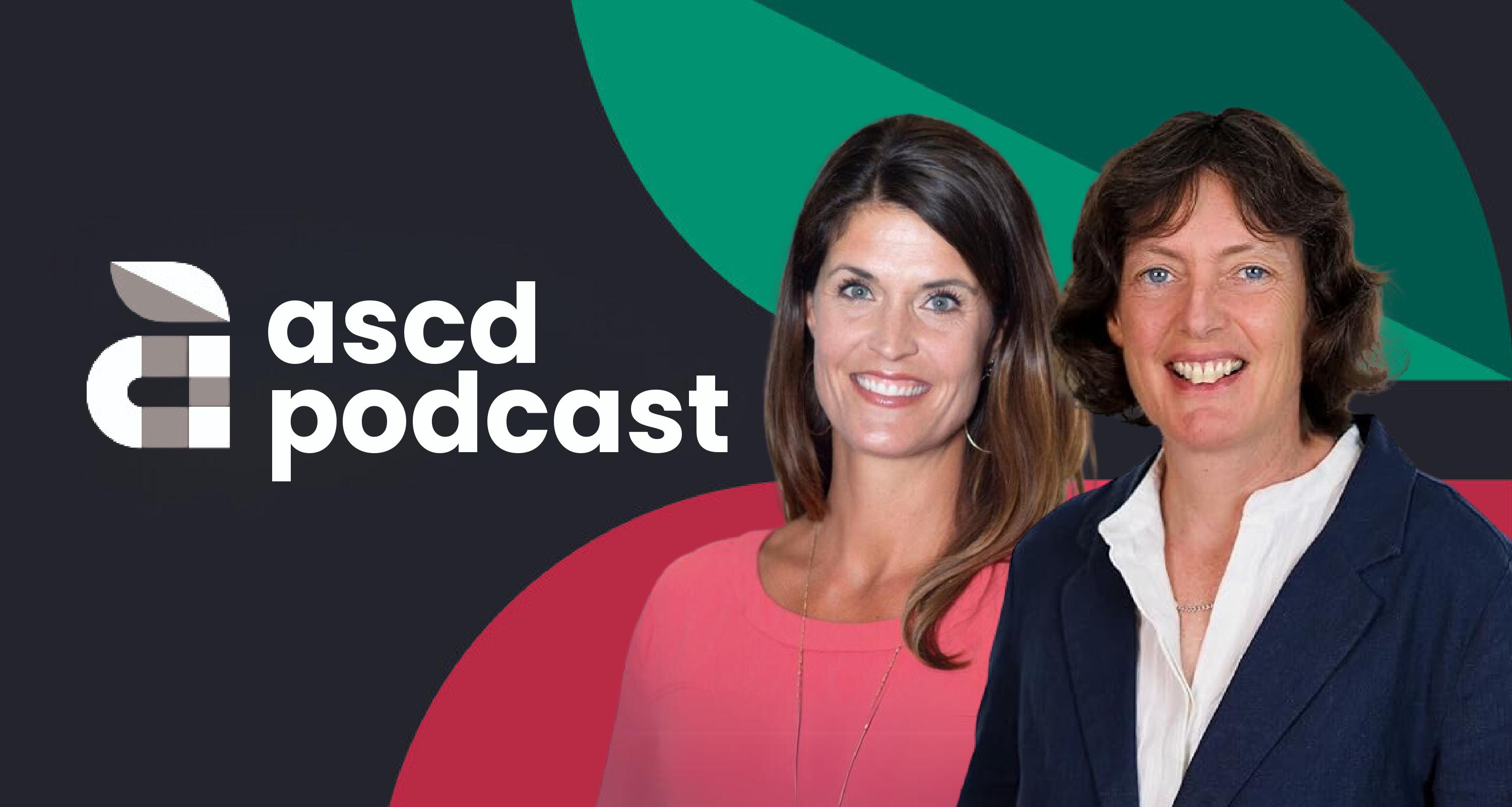 Portraits of two podcast interviewees in front of a dark grey background with ASCD's apple logo in red and green behind them