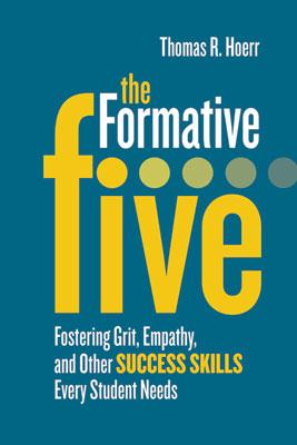 Book banner image for The Formative Five: Fostering Grit, Empathy, and Other Success Skills Every Student Needs