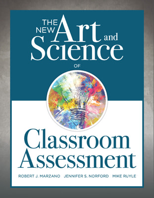 Book banner image for The New Art and Science of Classroom Assessment
