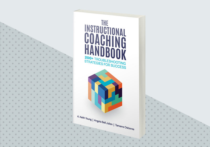 The Instructional Coaching Handbook: 200+ Troubleshooting Strategies for Success - feature
