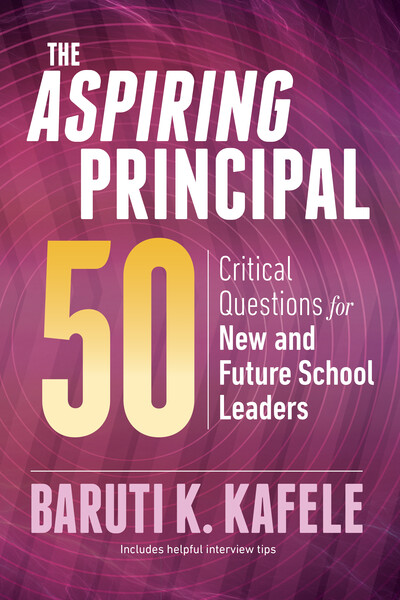 Book banner image for The Aspiring Principal 50: Critical Questions for New and Future School Leaders