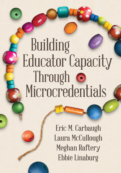 Book banner image for Building Educator Capacity Through Microcredentials